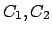 $C_1,C_2$