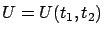 $U=U(t_1,t_2)$