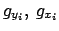 $g_{y_i},\ g_{x_i}$