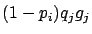 $(1-p_i) q_j g_j$