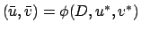 $(\bar{u},\bar{v}) =\phi(D,u^*,v^*)$