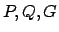 $P, Q,G$