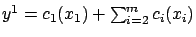 $y^1=c_1( x_1)+\sum_{i=2}^m c_i(x_i)$