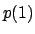 $p(1)$