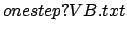 $onestep?VB.txt$