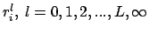 $r_i^{l},\ l=0,1,2,...,L,\infty$