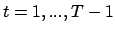 $t=1,...,T-1$