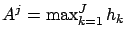 $A^j=\max_{k=1}^J h_k$
