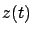 $z(t)$
