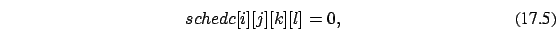 \begin{eqnarray}
schedc[i][j][k][l]=0,
\end{eqnarray}