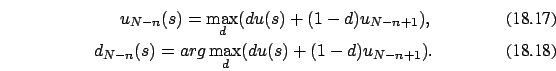 \begin{eqnarray}
u_{N-n}(s)=\max_d (d u(s) + (1-d) u_{N-n+1}),
\\
d_{N-n}(s)=arg \max_d (d u(s) + (1-d) u_{N-n+1}).
\end{eqnarray}