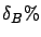 $\delta_B\%$