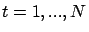 $t=1,...,N$