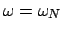 $\omega=\omega_N$