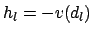 $h_l=-v(d_l)$