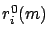 $r_i^0(m)$