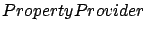 $PropertyProvider$