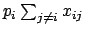 $p_i \sum_{j \ne i} x_{ij}$