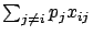 $\sum_{j \ne i} p_j x_{ij}$