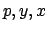 $p,y,x$