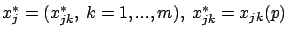 $x_j^*=(x_{jk}^*,\ k=1,...,m),\ x_{jk}^*=x_{jk}(p)$